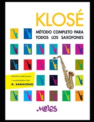 Klos: Mtodo completo para todos los saxofones