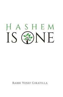 HaShem Is One - Volume 2: The Letters of Creation