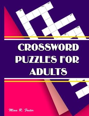 Crossword Puzzles for Adults: Large-Print, Medium-Level Puzzles That Entertain and Challenge