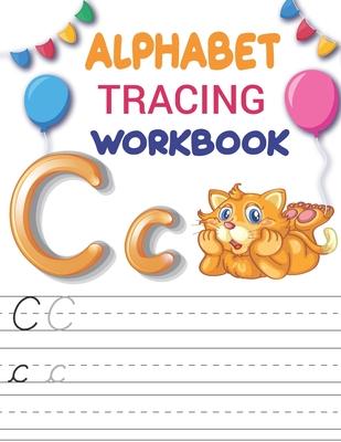 Alphabet Tracing Workbook: Preschool writing Workbook with Sight words for Pre K, Kindergarten and Kids Ages 3-5, letter tracing paper for kids