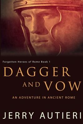 Dagger and Vow: An Adventure in Ancient Rome