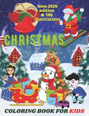 Christmas coloring book for kids: Christmas coloring book for all ages