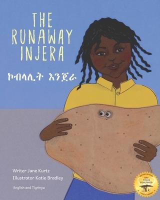 The Runaway Injera: An Ethiopian Fairy Tale in Tigrinya and English