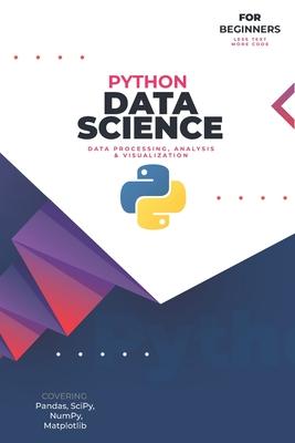 Data Science with Python: For Complete Beginners