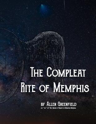 The Compleat Rite of Memphis Subscription