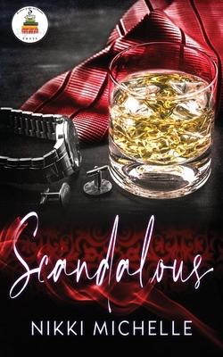 Scandalous: All the decadence and debauchery you can handle...