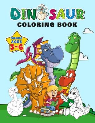 Dinosaur Coloring Book for Kids ages 3-6: Fantastic Dinosaurs to Color with over 100 Unique pages, Great Gift for Boy & Girl