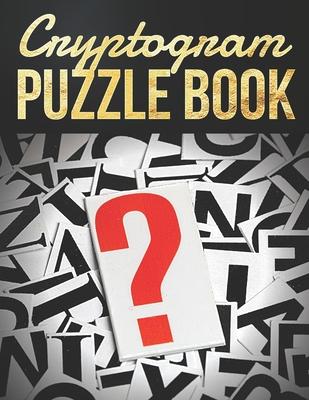 Cryptogram Puzzle Book: Cryptograms Puzzle Books for Adults, Challenging cryptograms, Great for boosting your brain's abilities