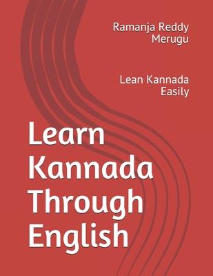 Learn Kannada Through English: Lean Kannada Easily