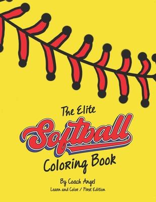 The Elite Softball Coloring Book