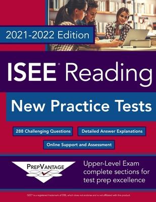 ISEE Reading: New Practice Tests, 2021-2022 Edition