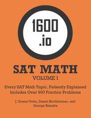 1600.io SAT Math Orange Book Volume I: Every SAT Math Topic, Patiently Explained Subscription