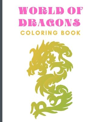 World of Dragons: Coloring Book (Dover Coloring Books) Subscription