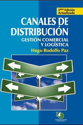 Canales de distribucin: gestin comercial y logstica