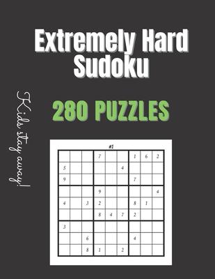 Extremely Hard Sudoku: Sudoku Books For Adults Hard - Extremely Hard