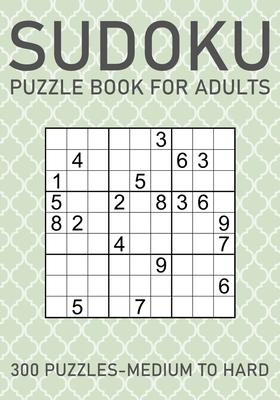 Sudoku Puzzle Book for Adults - 300 Puzzles - Medium to Hard