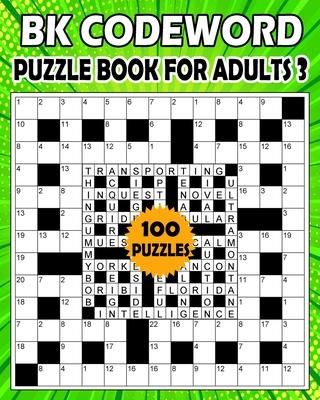 BK Codeword puzzle book for adults 3: codebreaker puzzle book for adults & seniors - 100 Puzzle from (BK Bouchama)