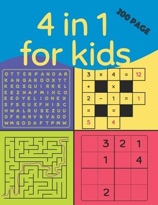 4 in 1 for Kids (200 Page): kids wordsearch books age 7-8 yrs, smart games iq , wordsearch junior, easy sudoku puzzle books for kids, teach kids m