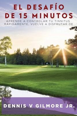 El DESAFO: de 15 Minutos