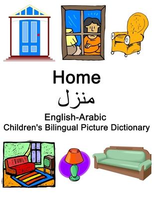 English-Arabic Home / &#1605;&#1606;&#1604; Children's Bilingual Picture Dictionary