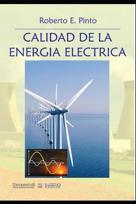 Calidad de la Energa Elctrica: Prof. Resp. en Calidad de la Energa Elctrica - Comercializacin de la Energa Elctrica e Instalaciones Elctricas.