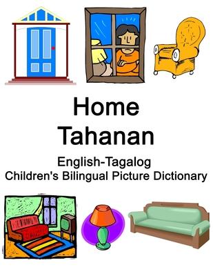 English-Tagalog Home / Tahanan Children's Bilingual Picture Dictionary