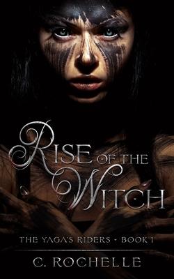 Rise of the Witch