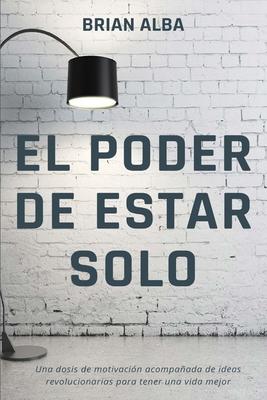 El Poder de Estar Solo Subscription