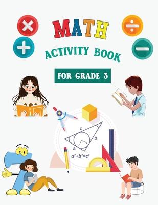 Math Activity Book: Grade 3 Math Activity Book