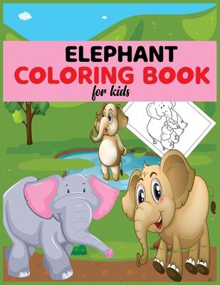 Elephant coloring book for kids: Children Activity Book for Girls & Boys Age 4-12 . Stress Relief Designs .