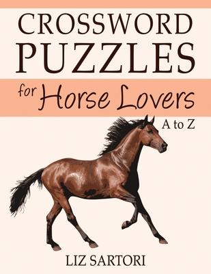 Crossword Puzzles for Horse Lovers A to Z