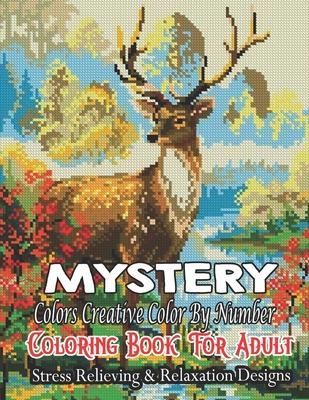 MyStery Colors Creative Color by Number Coloring Book For Adult: Magical Your Art Book Creative Mystery Color By Number Beautiful Seen, Animals, Horse