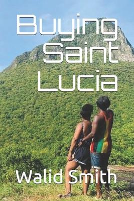 Buying Saint Lucia