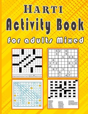 Harti Activity book for adults Mixed: Puzzle book mixed ! Soduko, word search, CodeWord and word Fill In / 8,5"x11" 112 pages