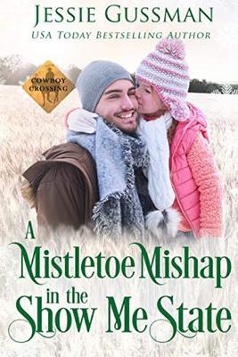 A Mistletoe Mishap in the Show Me State