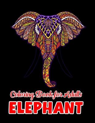 Elephant coloring book for adults: Beautiful Elephants Designs for Stress Relief and Relaxation