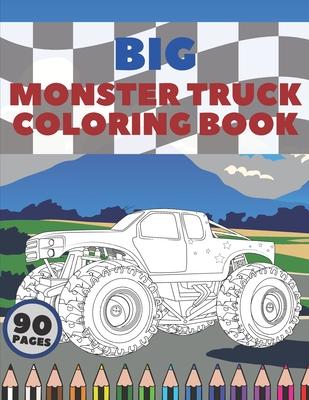 Big Monster Truck Coloring Book: A Fun Coloring Book For Kids With Over 43 Designs of Monster Trucks