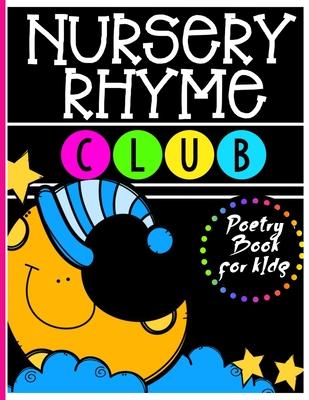 Nursery Rhyme Club: Perfect Interactive and Educational Gift for Baby, Toddler 1-3 and 2-4 Year Old Girl and Boy