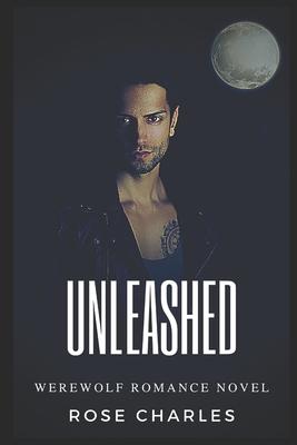 Unleashed: Werewolf Romance Novel