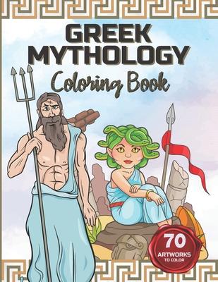 Greek Mythology Coloring Book: Color the Gods and Goddesses, Heroes, Monsters and Mythical Creatures. Subscription