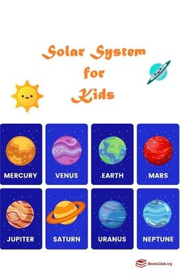 Solar System for Kids: Kids guide to Solar System and Planets