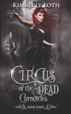 Circus of the Dead Chronicles: Book 3 Subscription