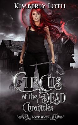 Circus of the Dead Chronicles: Book 7 Subscription