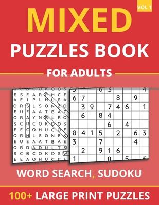 Mixed Puzzles Book For Adults - Word Search, Sudoku: 100+ Large Print Puzzles For Adults & Seniors (Vol 1) Subscription