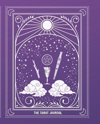 The Tarot Journal: Tarot Journaling for Modern Witchcraft