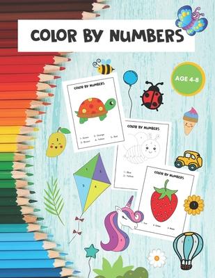 Color by Numbers: Fun Activity Coloring Book for Kids Ages 4-8