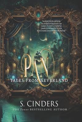 Pan: Chasing Pan: Tales From Neverland