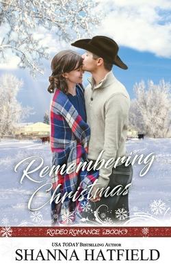 Remembering Christmas: Sweet Western Holiday Romance