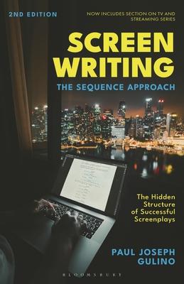 Screenwriting: The Sequence Approach