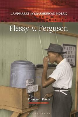 Plessy V. Ferguson